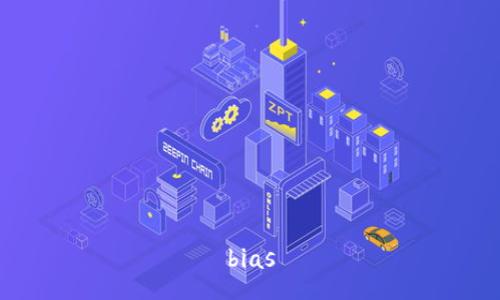 bias